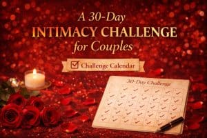30 day intimacy challenge for couples